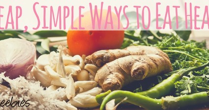 cheap simple ways to eat healthy let's all eat right day clean eating throwbackthursday catchyfreebies