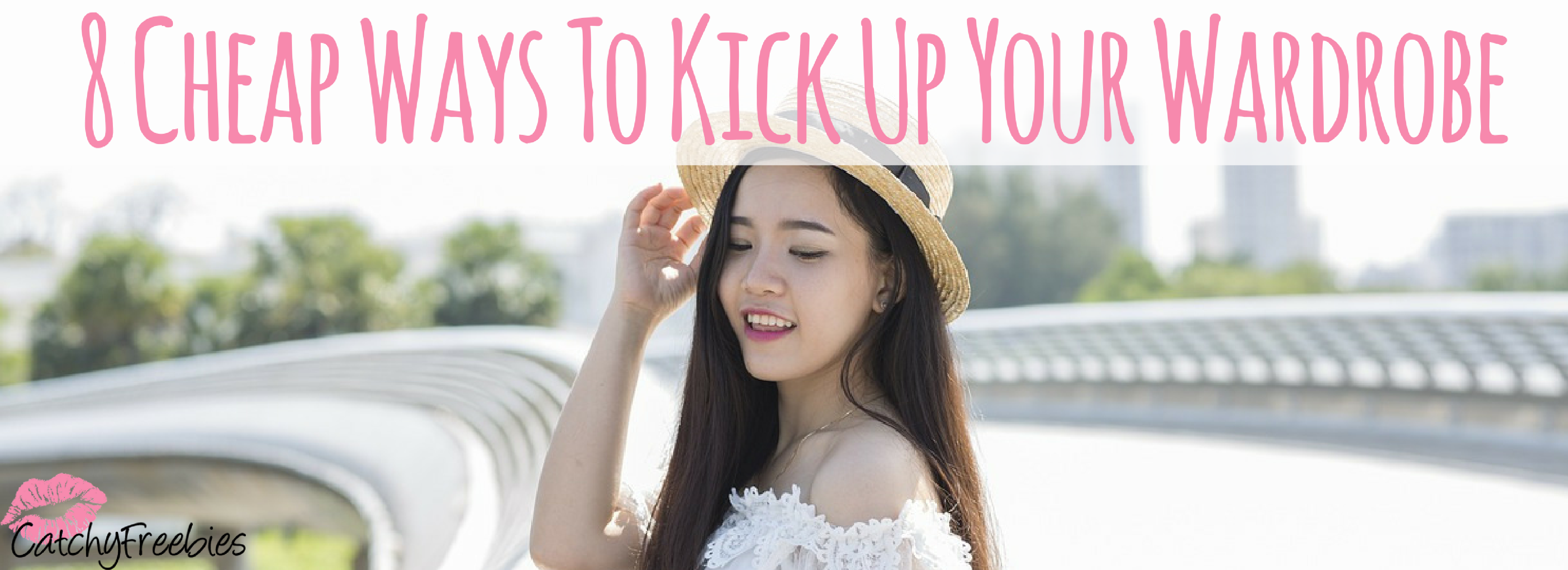 8 Cheap Ways To Kick Up Your Wardrobe