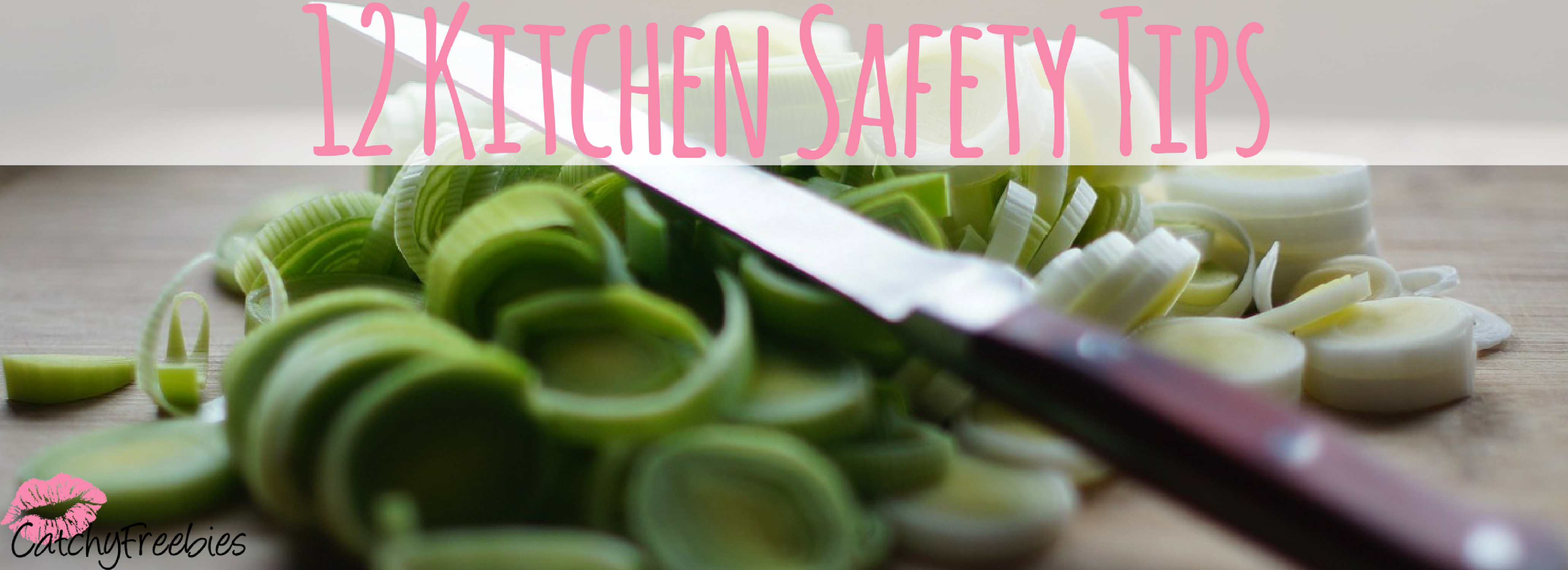 12 Kitchen Safety Tips