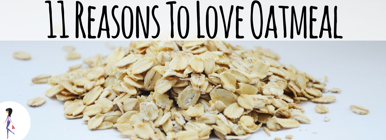 11 Reasons To Love Oatmeal