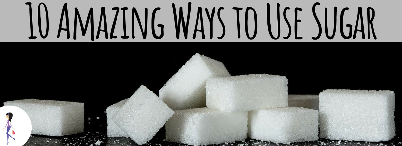 10 Amazing Ways to Use Sugar