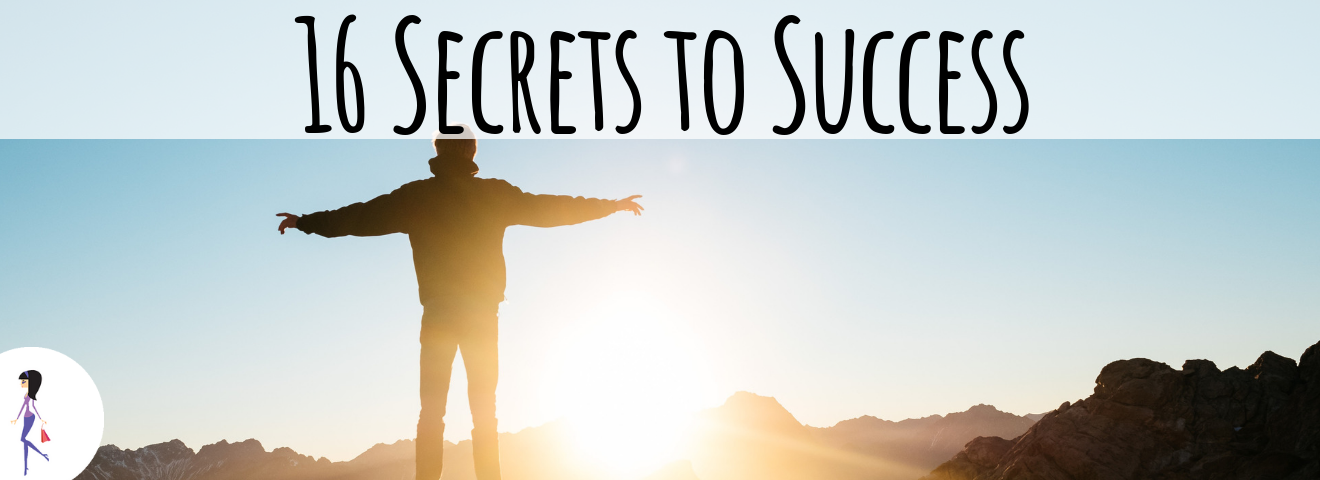 16 Secrets to Success