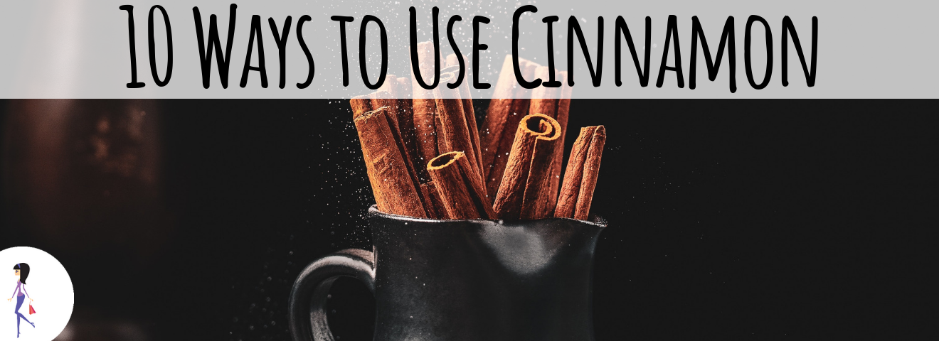 10 Ways to Use Cinnamon -CatchyFreebies