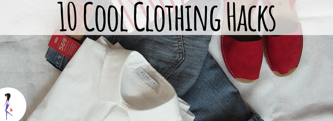 10 Cool Clothing Hacks