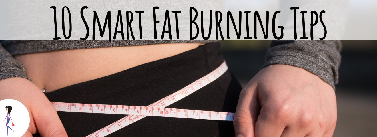 10 Smart Fat Burning Tips