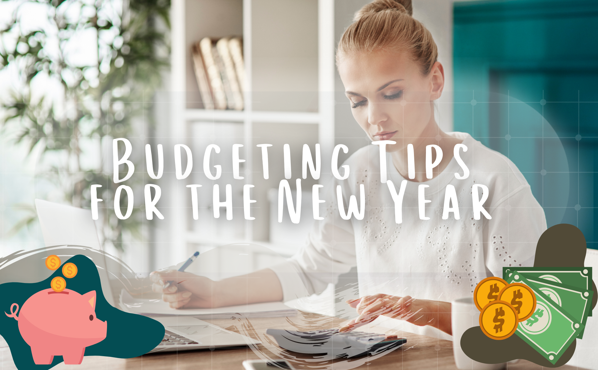 Budgeting Tips for the New Year